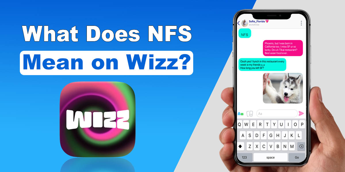 What Does NFS Mean on Wizz?