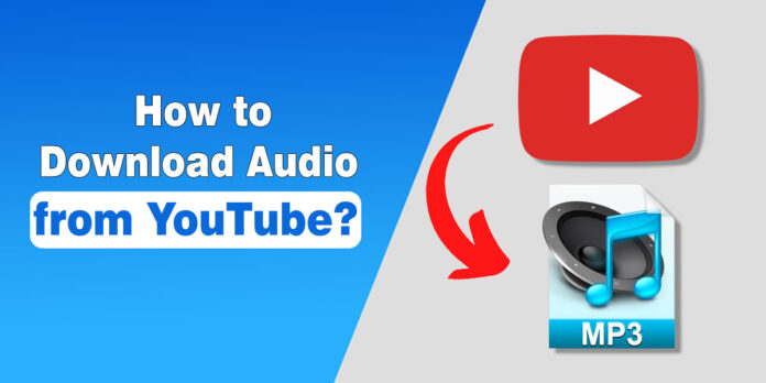 Download Audio from YouTube