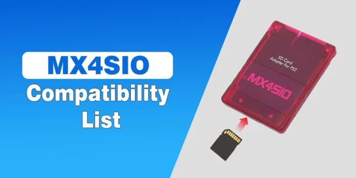 MX4SIO Compatibility List