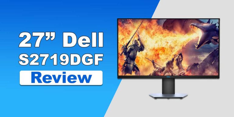 27” Dell S2719DGF Review