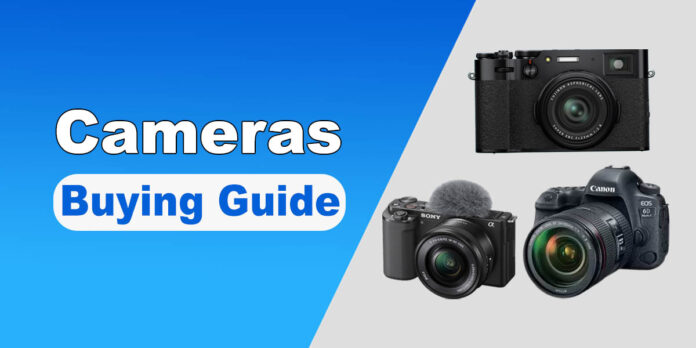 Cameras Buying Guide