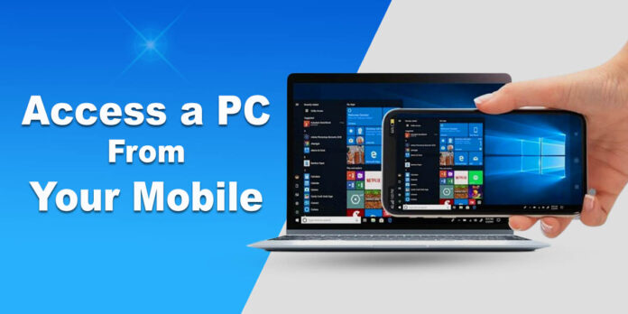 Remotely Access a PC from Your Mobile