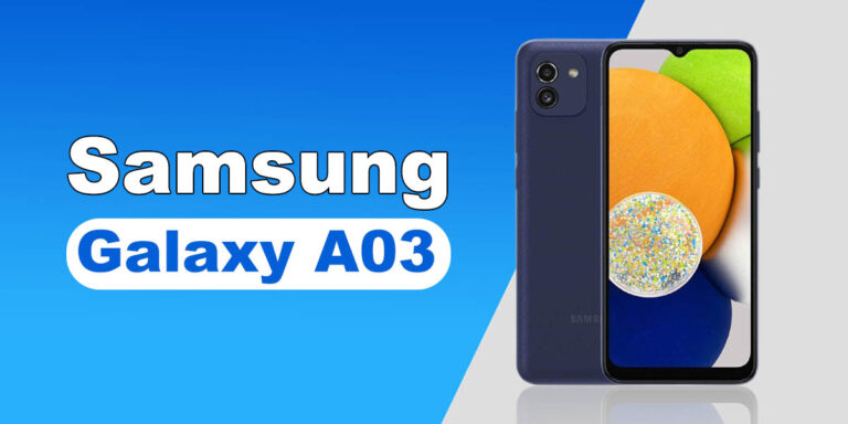 Galaxy A03 – Full Specs and Features