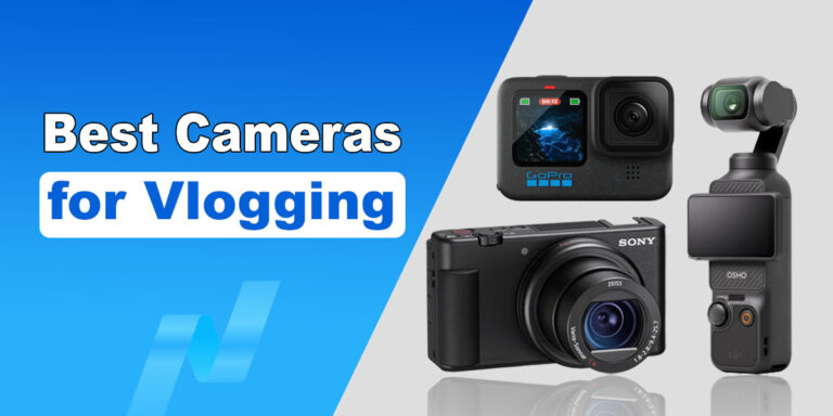Best Cameras for Vlogging