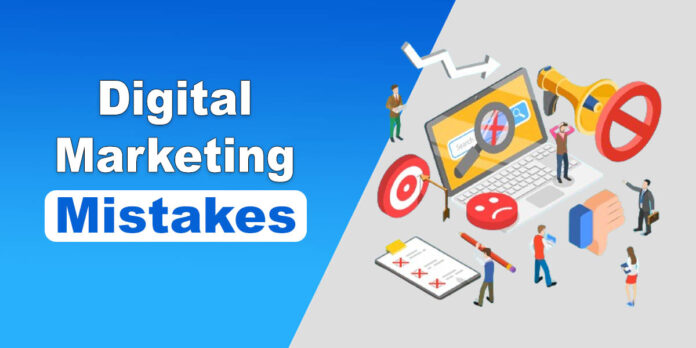 Digital Marketing Mistakes