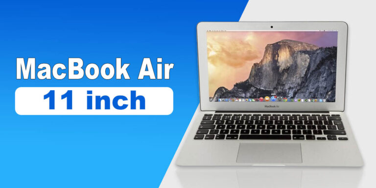 MacBook Air 11 inch – Specs, Features and Pricing MacBook Air 11 inch – Specs, Features and Pricing
