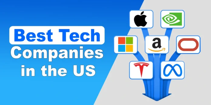 Best Tech Companies in the US