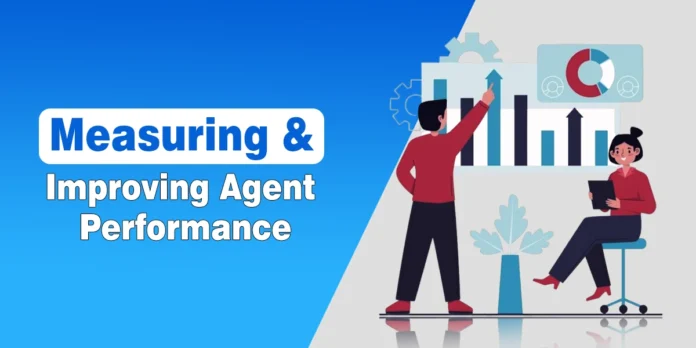 Agent Performance