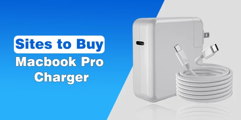 5 Best Sites to Buy Macbook Pro Charger 5 Best Sites to Buy Macbook Pro Charger